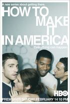 Как добиться успеха в Америке / How to Make It in America (2010)