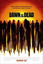 Dawn of the Dead / Dawn of the Dead (2004)
